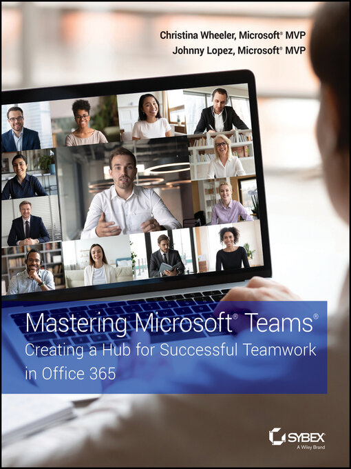 Title details for Mastering Microsoft Teams by Christina Wheeler - Wait list
